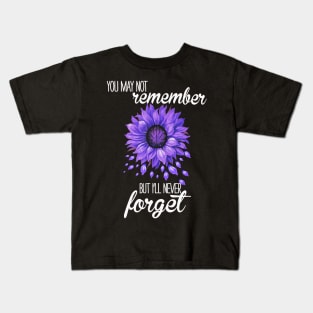 Flowers We Never Forget ALZHEIMER AWARENESS Gift Kids T-Shirt